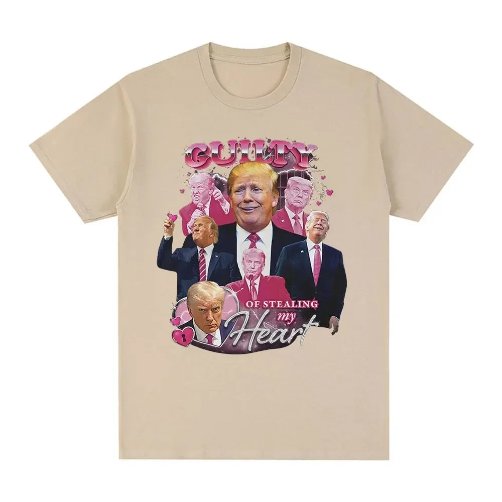 Trump stealing my heart. 100% pure cotton T-shirt